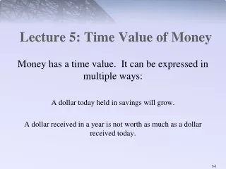 Lecture 5: Time Value of Money