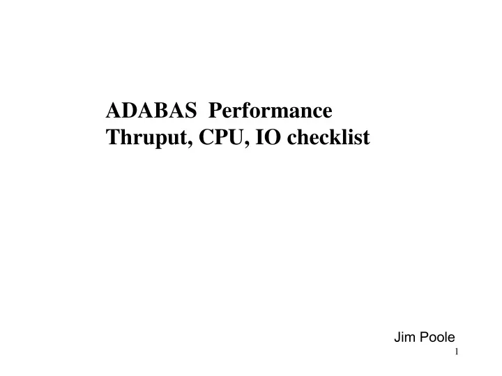 adabas performance thruput cpu io checklist