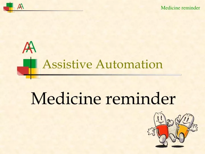 assistive automation