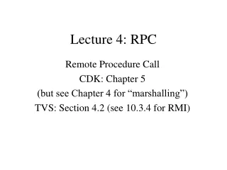 Lecture 4: RPC