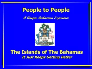 The Islands of The Bahamas It Just Keeps Getting Better