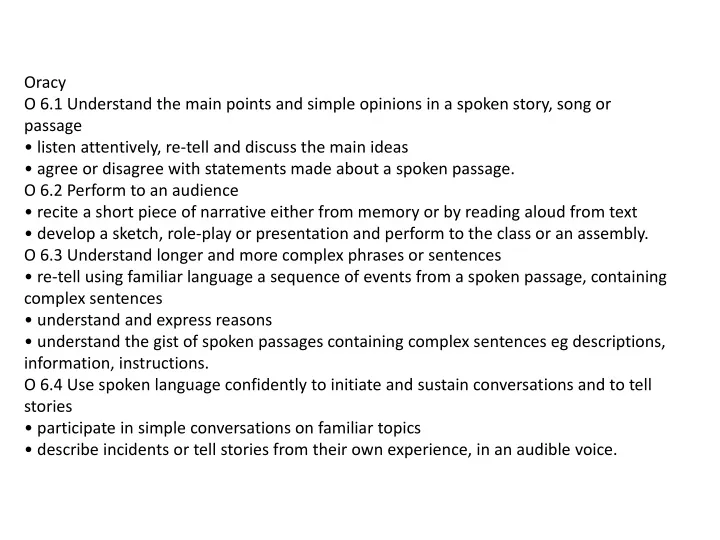 oracy o 6 1 understand the main points and simple