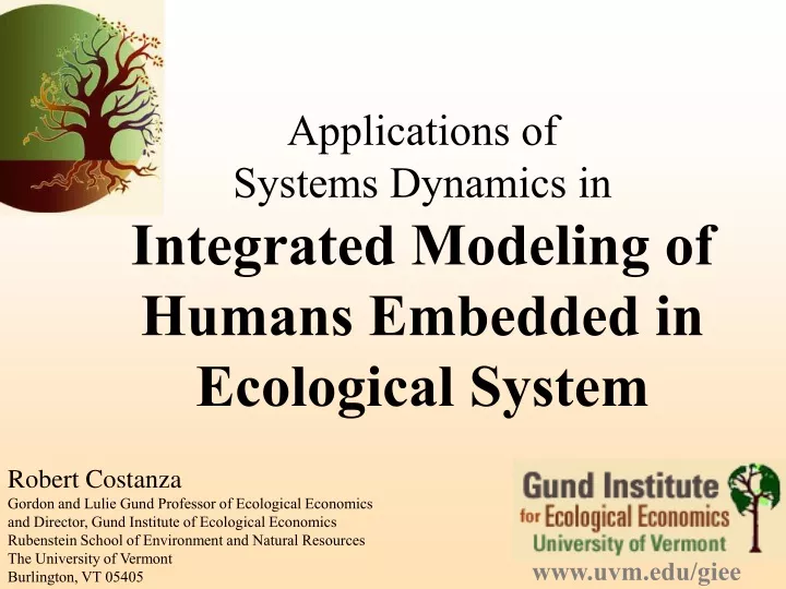applications of systems dynamics in integrated modeling of humans embedded in ecological system