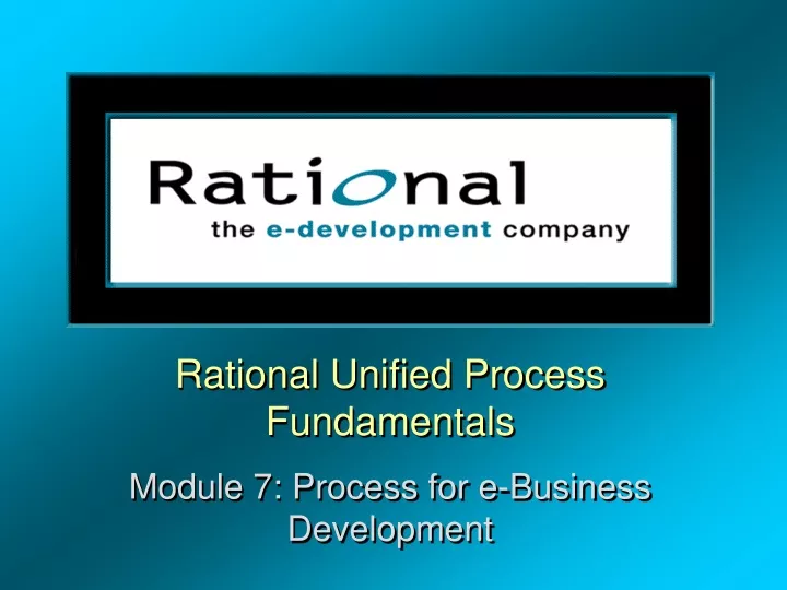 rational unified process fundamentals module