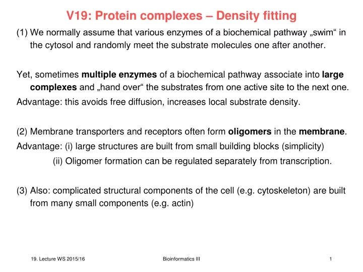 v19 protein complexes density fitting