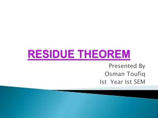 RESIDUE THEOREM