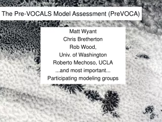 The Pre-VOCALS Model Assessment (PreVOCA)