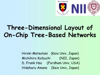 Three-Dimensional Layout of On-Chip Tree-Based Networks
