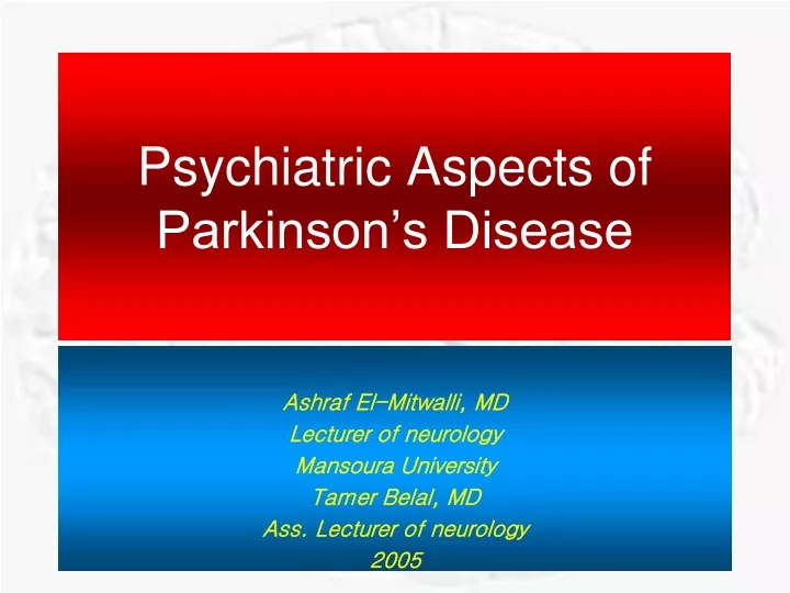 psychiatric aspects of parkinson s disease