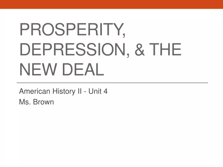 prosperity depression the new deal