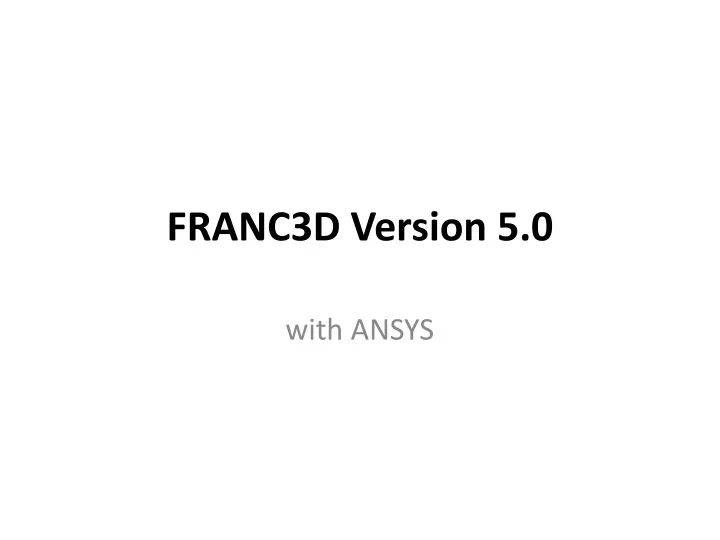 franc3d version 5 0