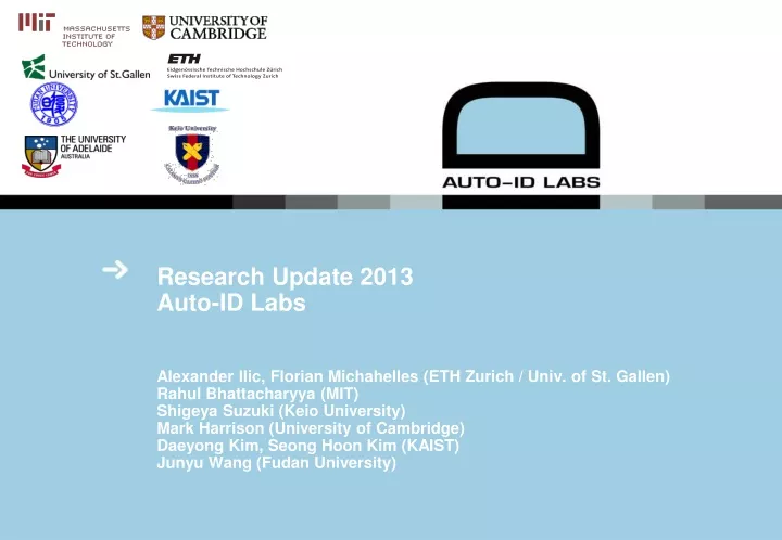 research update 2013 auto id labs alexander ilic