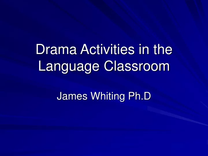 drama activities in the language classroom