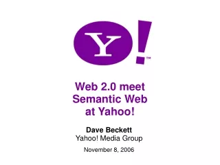Web 2.0 meet Semantic Web at Yahoo!