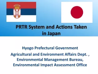 PRTR System and Actions Taken  in Japan