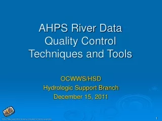 AHPS River Data Quality Control Techniques and Tools