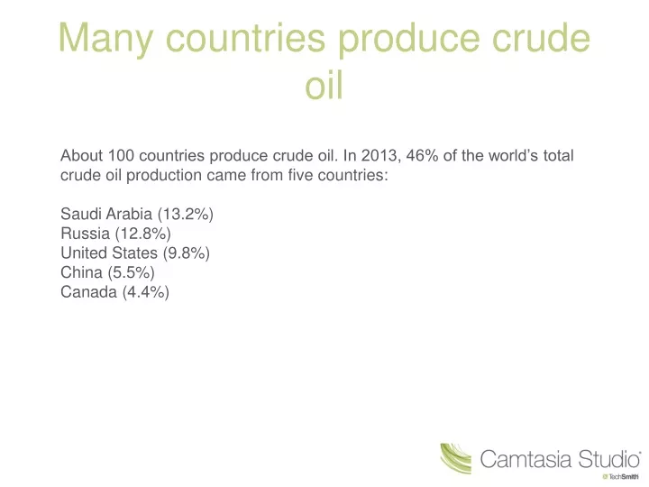 many countries produce crude oil