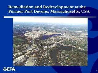 Remediation and Redevelopment at the  Former Fort Devens, Massachusetts, USA