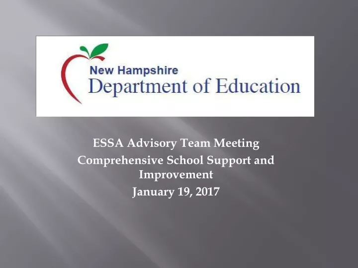 essa advisory team meeting comprehensive school support and improvement january 19 2017