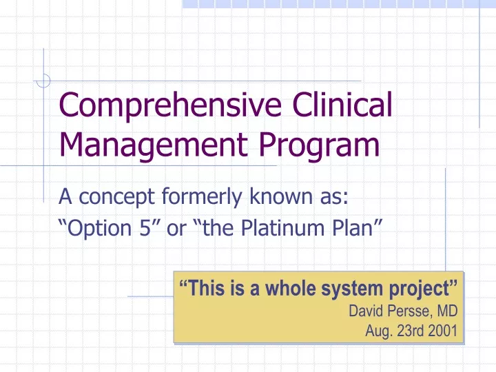 comprehensive clinical management program