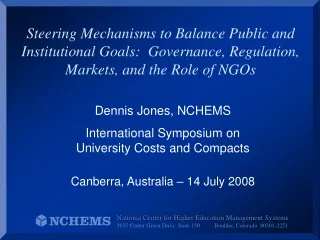 Dennis Jones, NCHEMS International Symposium on  University Costs and Compacts