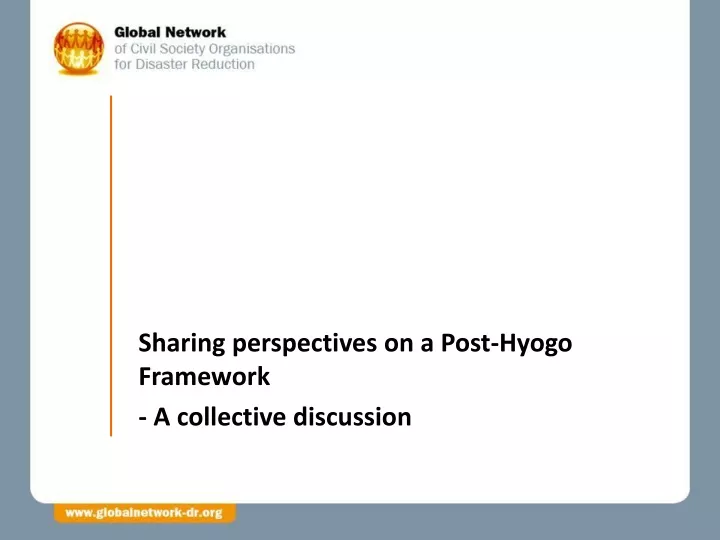 sharing perspectives on a post hyogo framework