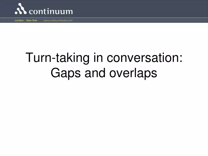 turn taking in conversation gaps and overlaps