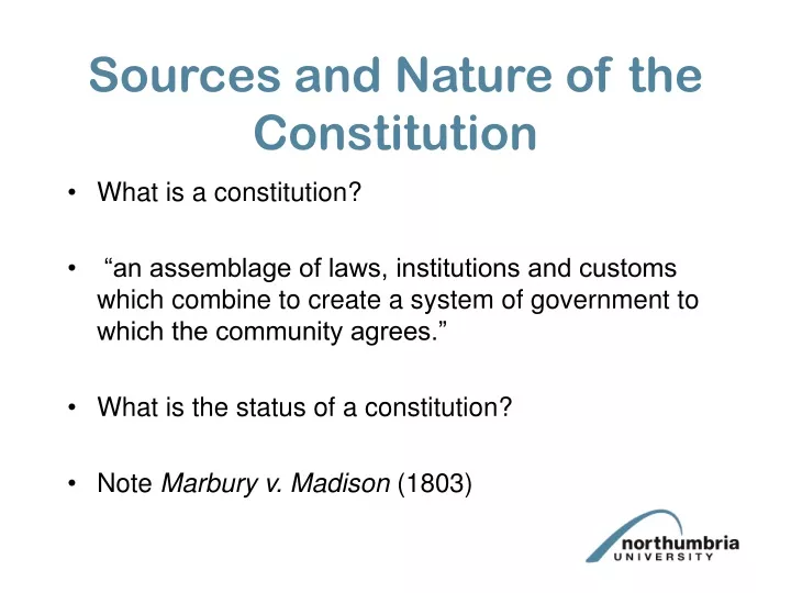 sources and nature of the constitution