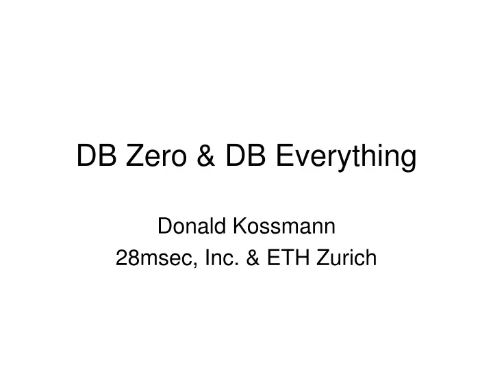 db zero db everything