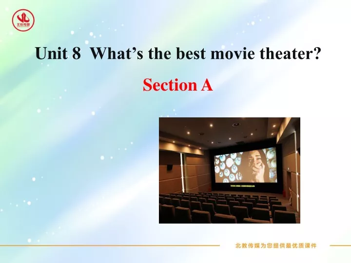 unit 8 what s the best movie theater section a