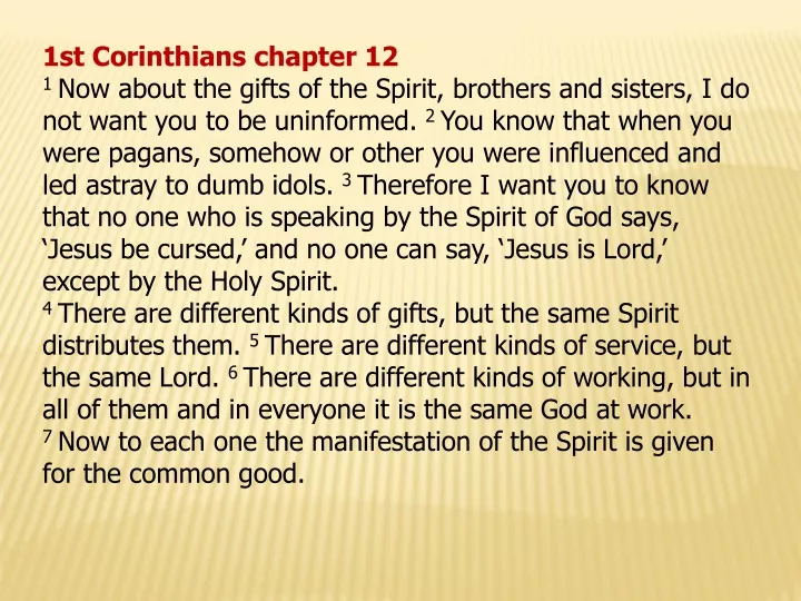 1st corinthians chapter 12 1 now about the gifts
