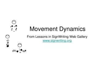 Movement Dynamics