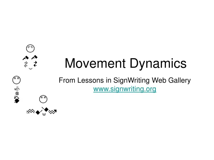 movement dynamics