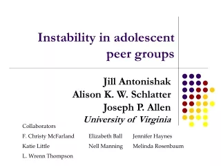 Instability in adolescent  peer groups