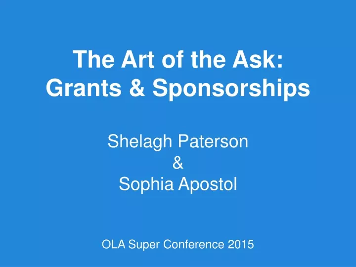 the art of the ask grants sponsorships shelagh