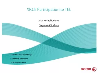 XRCE Participation to TEL