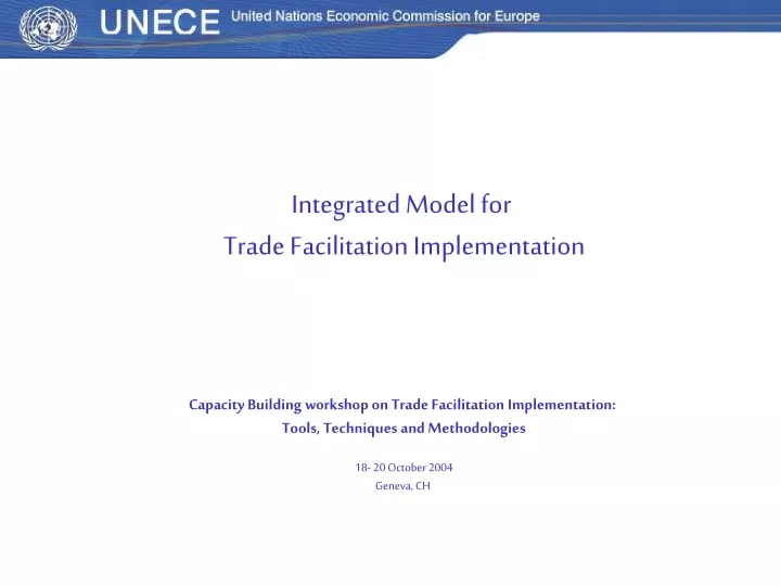 integrated model for trade facilitation
