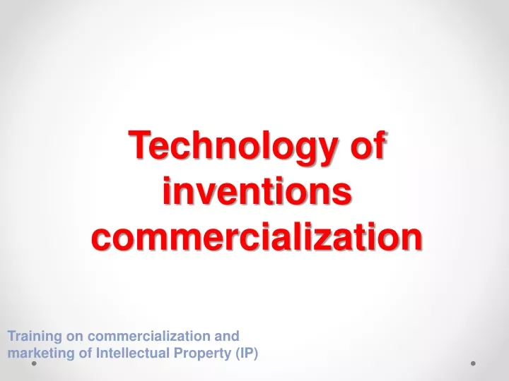 technology of inventions commercialization