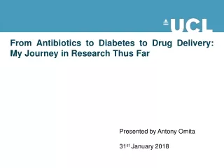 From Antibiotics to Diabetes to Drug Delivery: My Journey in  Research Thus Far
