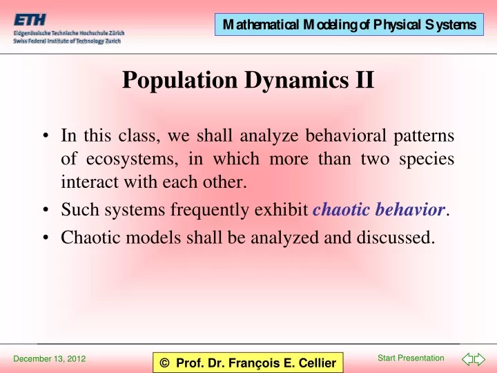 population dynamics ii