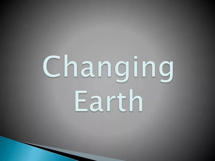 changing earth