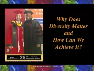 Why Does Diversity Matter and  How Can We  Achieve It?