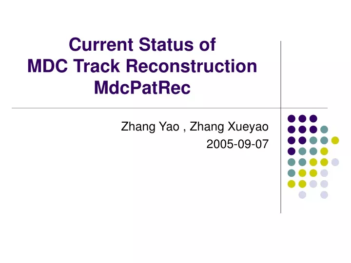 current status of mdc track reconstruction mdcpatrec