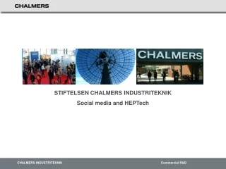 STIFTELSEN CHALMERS INDUSTRITEKNIK Social media and HEPTech