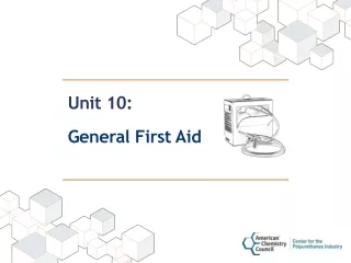 Unit 10:   General First Aid