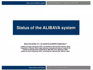 Status of the ALIBAVA system