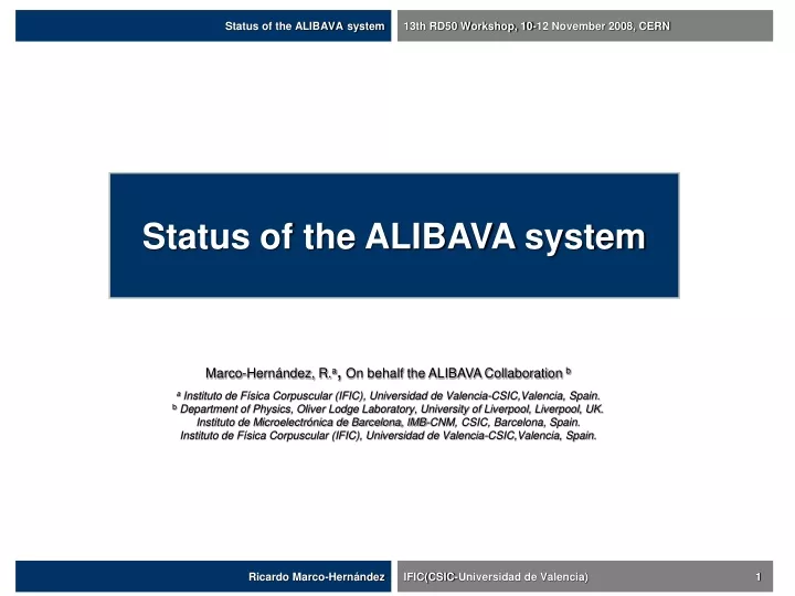 status of the alibava system