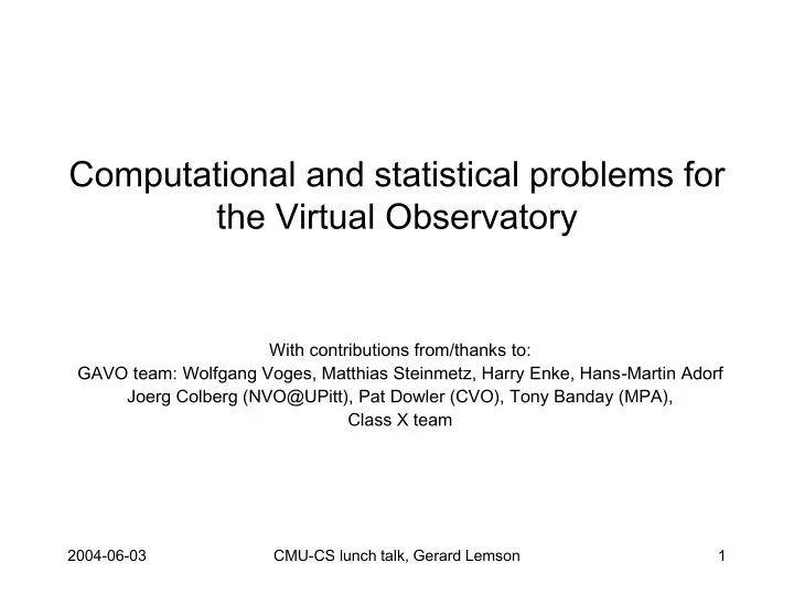 computational and statistical problems for the virtual observatory
