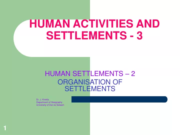 human activities and settlements 3