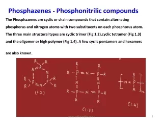 Phosphazenes -  Phosphonitrilic compounds